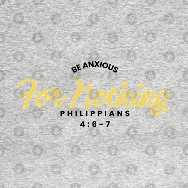 Philippians 4:6 Be Anxious for Nothing V17 by Family journey with God